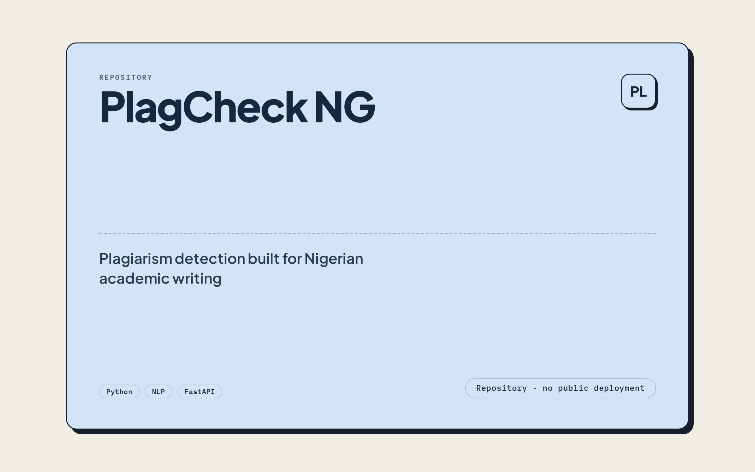 PlagCheck NG — repository cover stating the stack and that there is no public deployment
